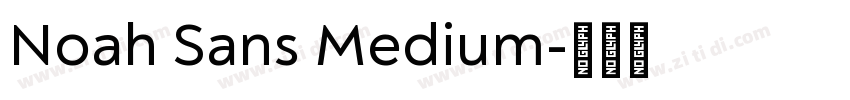 Noah Sans Medium字体转换